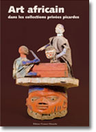 Couverture du livre Art africain dans les collections prives picardes